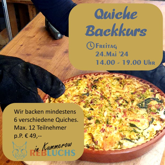 Quichebackkurs - 24.05.24, 14 Uhr - Freitag